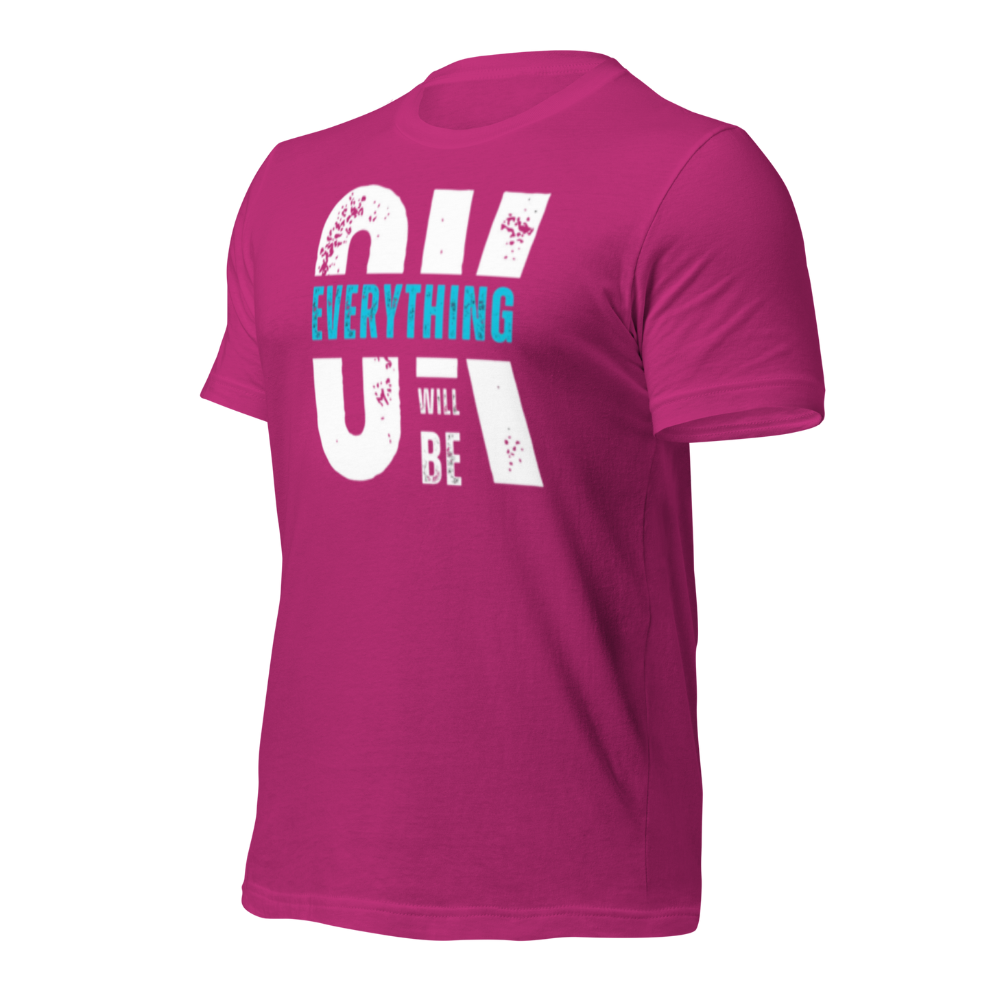 Everything Will Be Ok Unisex Tee - Urban Legend Wear