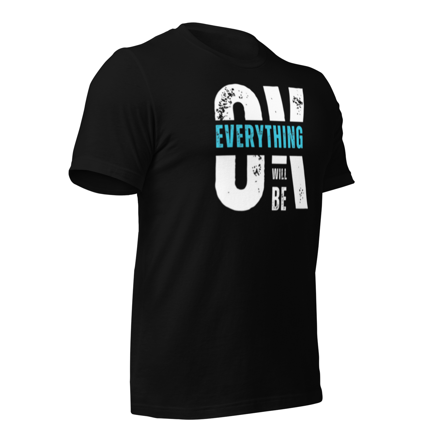 Everything Will Be Ok Unisex Tee - Urban Legend Wear