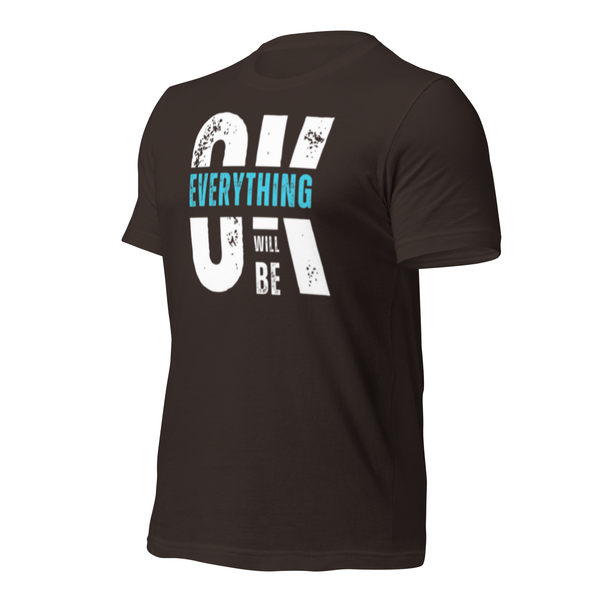 Everything Will Be Ok Unisex Tee - Urban Legend Wear