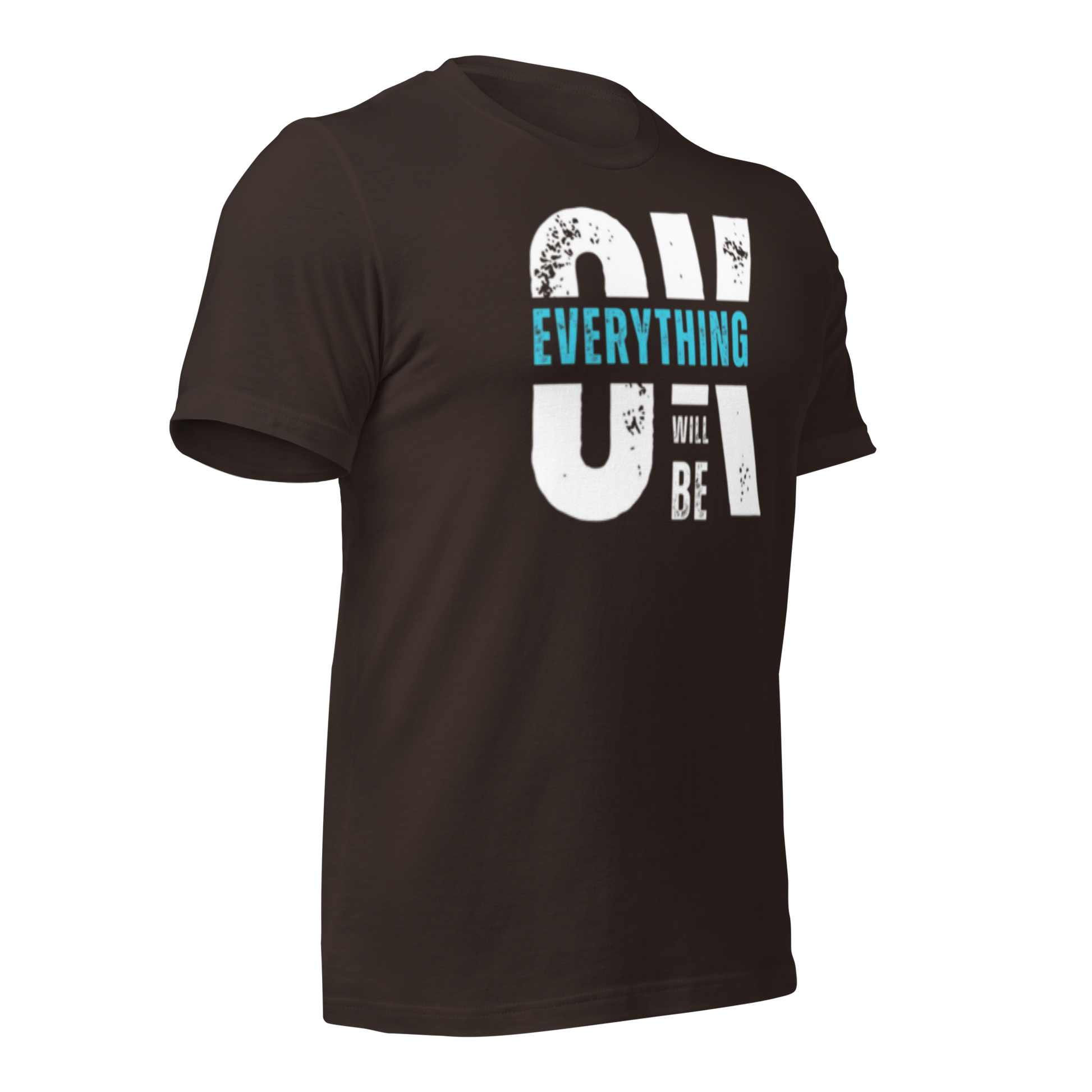 Everything Will Be Ok Unisex Tee - Urban Legend Wear