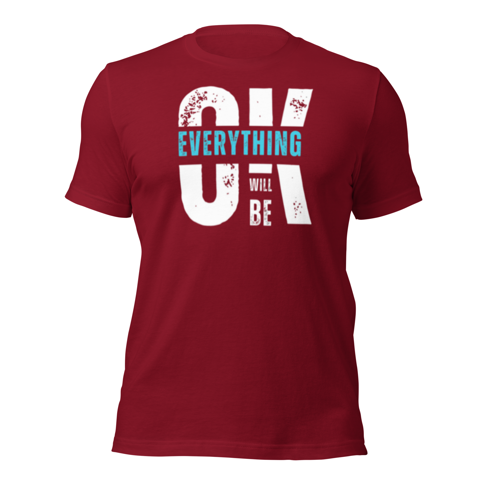 Everything Will Be Ok Unisex Tee - Urban Legend Wear