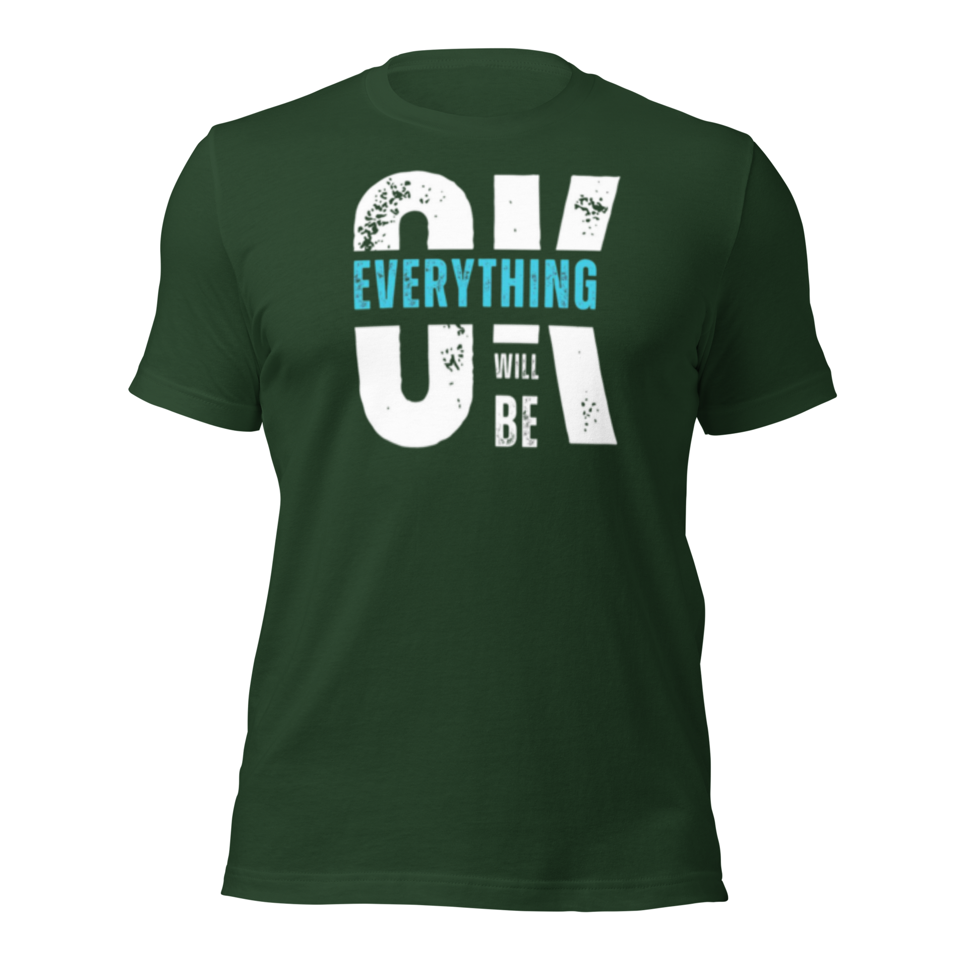 Everything Will Be Ok Unisex Tee - Urban Legend Wear