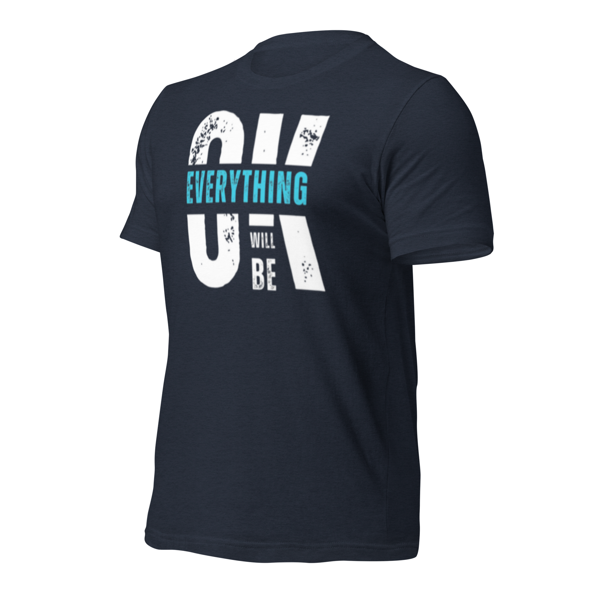 Everything Will Be Ok Unisex Tee - Urban Legend Wear